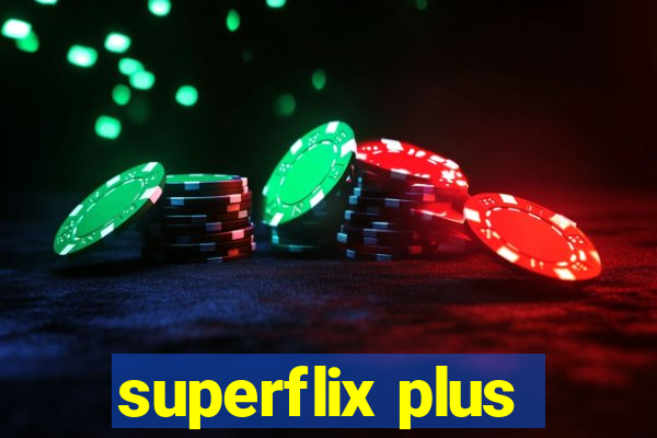 superflix plus